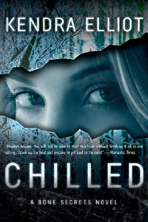 [Bone Secrets 02] • Chilled (A Bone Secrets Novel)
